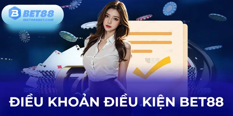 dieu-khoan-dieu-kien-bet88