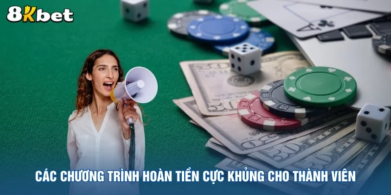 cac-chuong-trinh-hoan-tien-cuc-khung-cho-thanh-vien